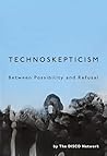 Technoskepticism:...