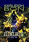 Tales of Eldelórne: Book Two