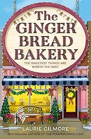 The Gingerbread Bakery (Dream Harbor, #5)