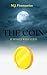 The Coin: If Wishes were Go...