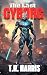 The Last Cyborg (The Last C...