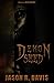 Demon Seed A horror novel by Jason R. Davis