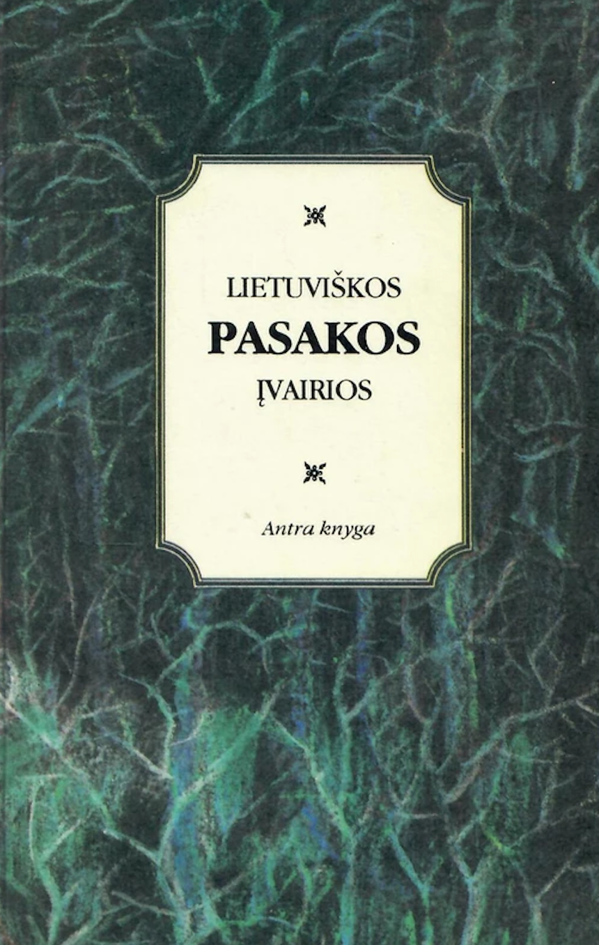 Lietuviškos pasakos įvairios, 2 knyga