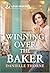 Winning Over the Baker