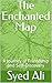 The Enchanted Map: A Journe...