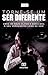Torne-se um Ser diferente: ...