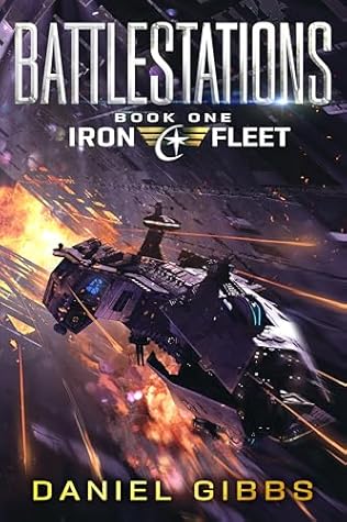 Battlestations (The Iron Fleet #1)