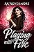Playing with Fire (The Dae Diaries #2.5)