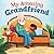 My Amazing Grandfriend by Rebecca Greene