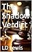 The Shadow Verdict