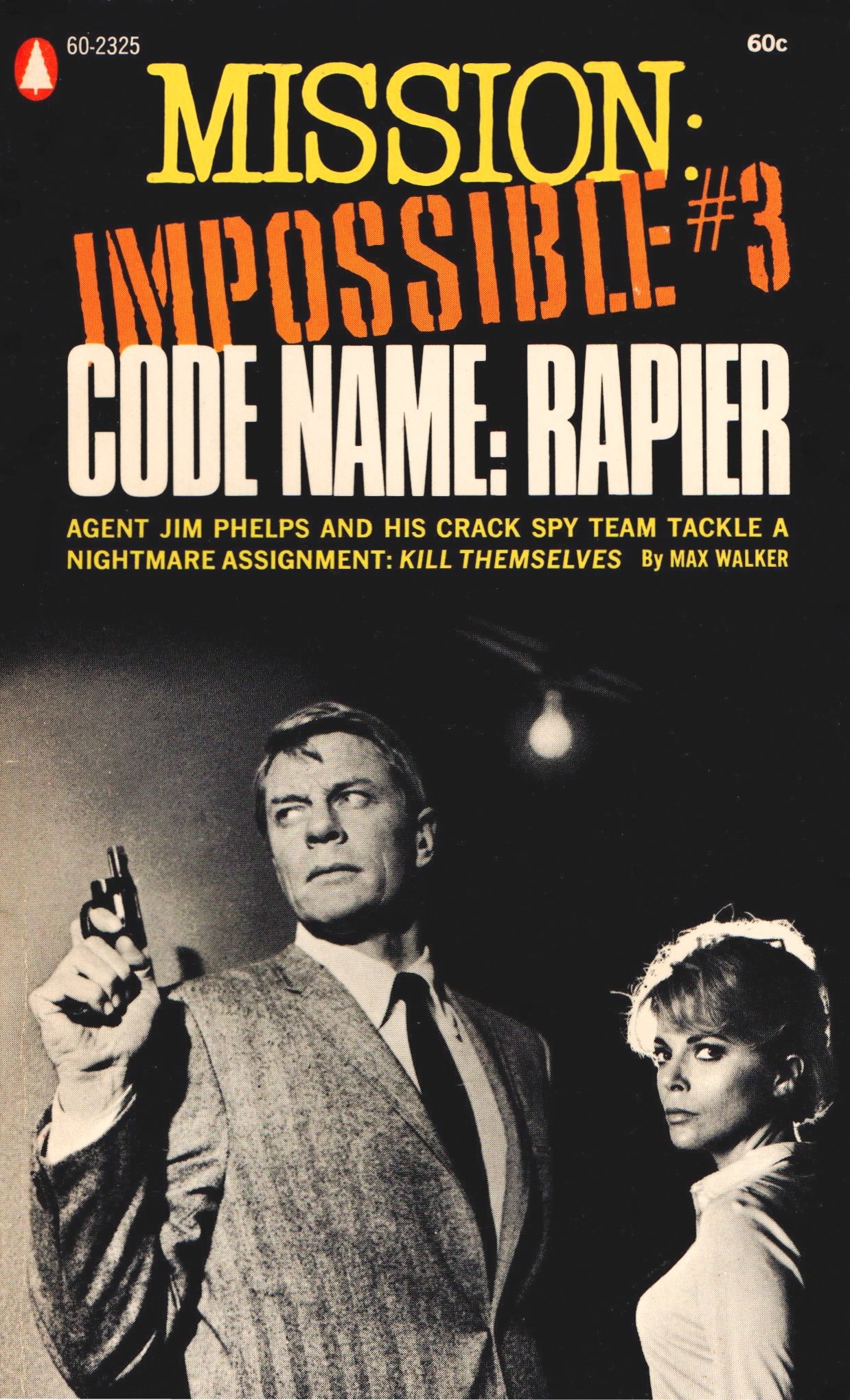 Code Name: Rapier (Mission: Impossible, #3)