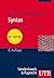 Syntax: Grundlagen und Theorien (German Edition)