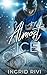Almost Ice (Italian Edition)