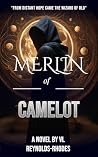 Merlin of Camelot (THE TIMES OF KING ARTHUR Book 2)