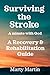 Surviving the Stroke by Marty Martin Surviving the Stroke by Marty Martin