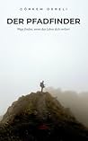 Der Pfadfinder: W...