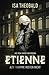Etienne - Alte Vampire rosten nicht by Isa Theobald