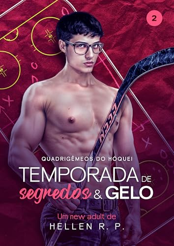 Temporada de Segredos & Gelo (Portuguese Edition)