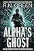 Alpha's Ghost: Strategic Technology Recovery and Neutralization Division