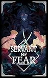 Servant of Fear
