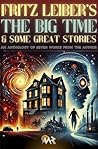 The Big Time & So...