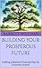 Building Your Prosperous Fu...