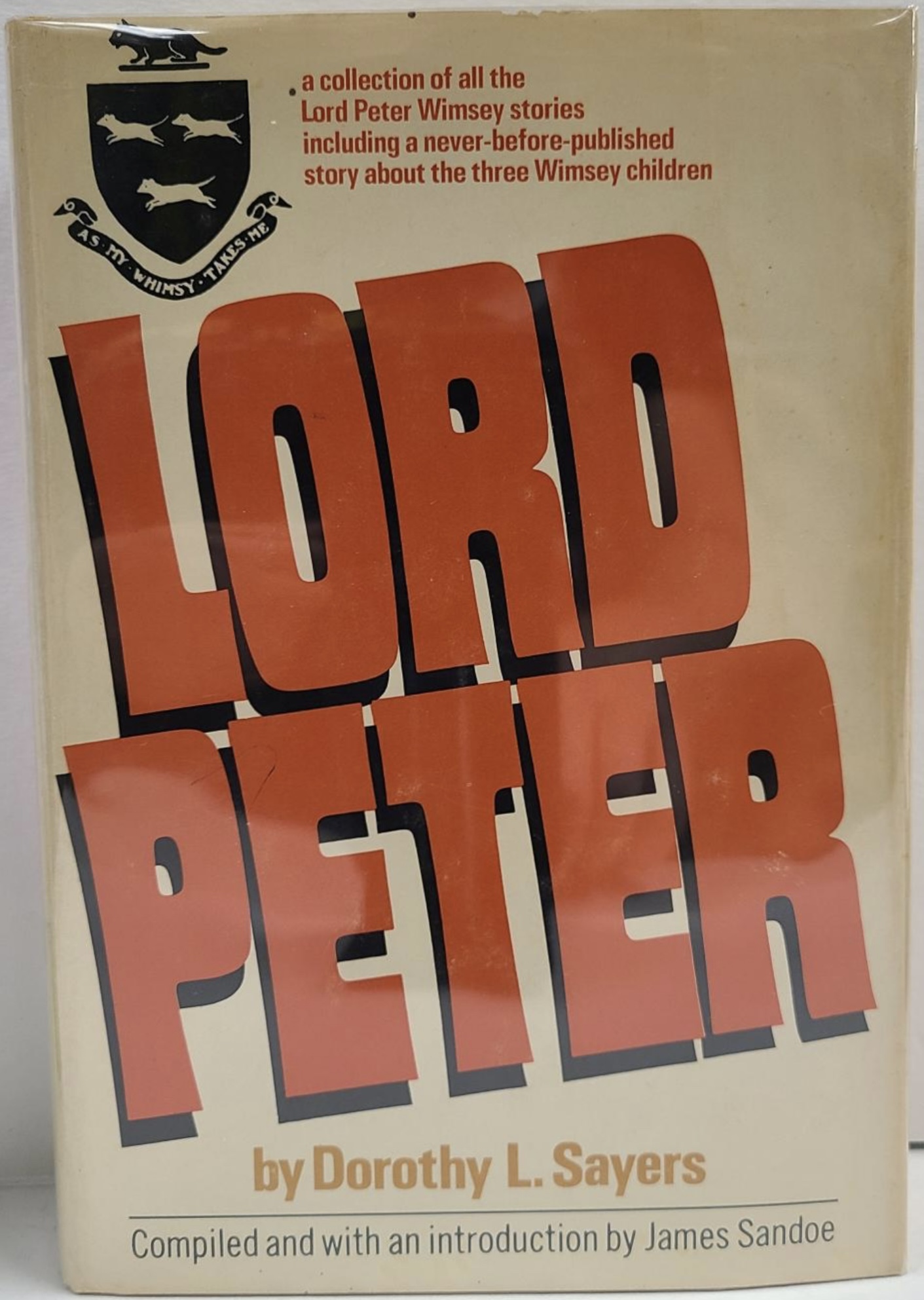Lord Peter: A Collection of All the Lord Peter Wimsey Stories
