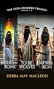 The Vesta Shadows Trilogy: Books 1–3