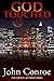 God Touched by John Conroe