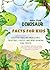 444+ Fun Dinosaur Facts for...