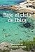 Bajo el cielo de Ibiza