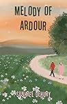 Melody of Ardour by Sushree Dehury