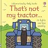 Usborne Thats Not My Tractor.