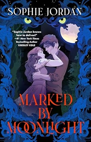 Marked by Moonlight (The Moon Chasers, #1)
