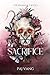 Sacrifice: A YA Paranormal Romance with Fated Mates Series (The Shaman and I Book 3)