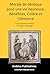 Morale de Sénèque pour une vie heureuse, Bénéfices, Colère et Clémence (French Edition)