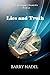 Lies and Truth by Barry Nadel