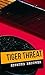 Tiger Threat