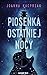 Piosenka ostatniej nocy