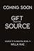 Gift from the Source (Sourc...