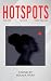 Hotspots by Rosalia Gitau Hotspots by Rosalia Gitau