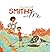 Smithy and Me by Darcy Day Zoells