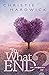 To What End by Christie Hardwick To What End by Christie Hardwick