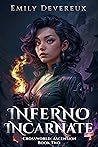 Inferno Incarnate (Crossworld: Ascension #2)