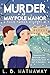 Murder at Maypole Manor (Po...