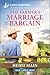 The Farmer's Marriage Bargain: An Uplifting Inspirational Romance (Triple C Ranch, 4)