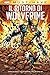 Il Ritorno di Wolverine. Marvel Must-Have