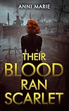 Their Blood Ran S...