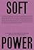 Soft Power 10 Years of Bouwmeester MaItre Architecte in Brussels /franCais/anglais/allemand