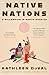 Native Nations: A Millennium in North America: Winner of the 2025 Pulitzer Prize for History